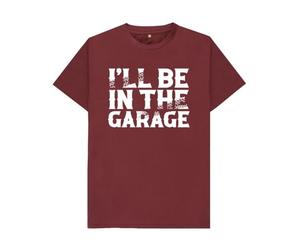 I'll Be in The Garage T-Shirt,Funny Mechanic T-Shirt for Men - DIY Garage Tools Workbench Graphic Tee - Novelty Car Repair Humor Gift for Him Red Wine