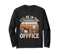 I'll Be in The Office Cigar T-Shirt - Bourbon Whiskey Dad Long Sleeve T-Shirt