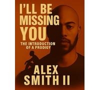 I'll Be Missing You: The Introduction Of a Prodigy