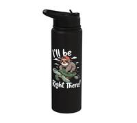 I'll Be Right There Sloth Stainless Steel Insulated Water Bottle