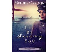 I'll Be Seeing You: 1 (The Mulligan Sisters)