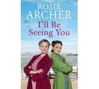 I'll Be Seeing You: Picture House Girls 2