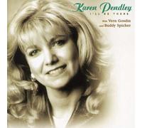 I'll Be There by Karen Pendley