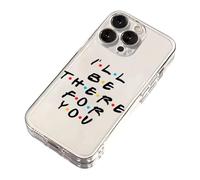 I'll Be There For You Quote The TV Clear TPU Custom Compatible With iPhone 7 7S 8 SE 2020 X XR XS 11 12 13 14 15 16 16E Pro Max Plus Mini Bumper Case Design Personalised Name Cover Silicone