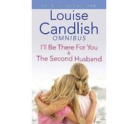 I'll Be There For You/Second Husband