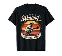 I'll Be Waiting for You at Home Baseball T-Shirt