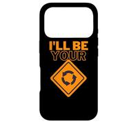 I'll be your | Roundabout sign | Funny Car Joke Case for iPhone 17 Pro