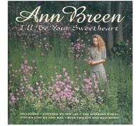 I'll Be Your Sweetheart by Ann Breen