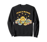 I'll Bee in My Books Reading Awareness Honeybee Bookworm Sweatshirt