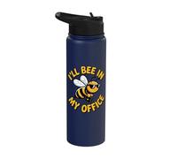 I'll Bee in My Office Funny Beekeeper Pun Apiary Humor Stainless Steel Insulated Water Bottle