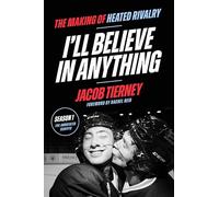 Jacob Tierney I'll Believe in Anything (Hardback) (PRESALE 13/10/2026)