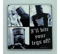 I'll Bite Your Legs Off - Inspired by Monty Python and the Holy Grail - Fridge Magnet - Hardboard - 57mm x 57mm - Gloss Finish