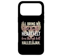 I'll Bring My Hard Fought Heartfelt Hallelujah Case for iPhone 17 Pro Max