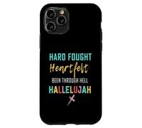 I'll Bring My Hard Fought Heartfelt Hallelujah Christian Case for iPhone 11 Pro