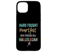 I'll Bring My Hard Fought Heartfelt Hallelujah Christian Case for iPhone 15 Plus