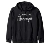 I'll Bring The Champagne, Party, Bachelorette Party Matching Zip Hoodie