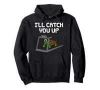 I'll Catch You Up, Tortoise Fitness Enthusiast Runner Funny Pullover Hoodie