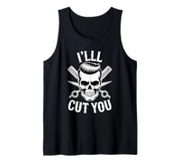 I'll Cut You Barber Skull Scissors Comb Hair Tank Top