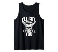 I'll Cut You Barber Skull Scissors Comb Hair Tank Top
