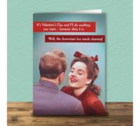 I'll Do Anything You Want However Dirty It is... - Funny Valentine's Day Card