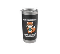 I'll do it, but I'll Look Bad Fox Stainless Steel Insulated Tumbler