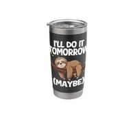I'll Do It Tomorrow Maybe Sloth Stainless Steel Insulated Tumbler