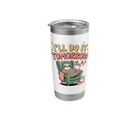 I'll Do It Tomorrow Sloth Shirt for Procrastinators Stainless Steel Insulated Tumbler