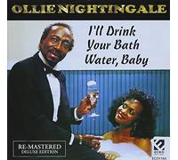 I'll Drink Your Bath Water by Ollie Nightingale (2016-05-04)