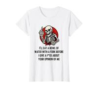 I'll Eat A Bowl of Water with A Fork Before I Give A F-ck Value Graphic T-Shirt, Women, White, M