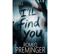 I'll Find You: Guilty Pleasures Editions, #7