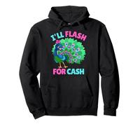 I'll Flash For Cash Funny Rude Peacock Animal Lover Pullover Hoodie