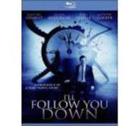 I'll Follow You Down [Blu-ray] [US Import]