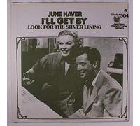 i'll get by / look for the silver lining