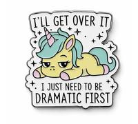 I'll Get Over It I Just Need to Be Dramatic First Metal Phone Sticker with 3M Sticky Backing