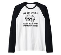 I'll Get Over It I Just Need To Be Dramatic First Shih Tzu Raglan Baseball Tee