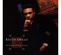 I'll Give All My Love to You by Sweat, Keith (1990) Audio CD