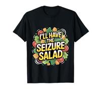 I'll Have The Seizure Salad Epilepsy Puns Awareness - T-Shirt