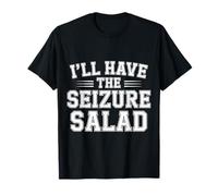 I'll Have The Seizure Salad Epilepsy Puns Awareness |- T-Shirt