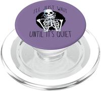 I'LL JUST WAIT Quiet Halloween Teacher Skeleton Meme PopSockets PopGrip for MagSafe
