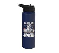 I'll Just Wait Until It's Quiet Messy Bun Skeleton Teacher Stainless Steel Insulated Water Bottle