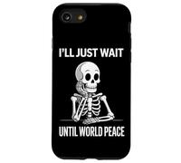 I'll Just Wait Until World Peace - Funny Satirical Anti-War Case for iPhone SE (2020) / 7/8