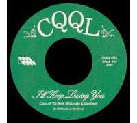 I'll Keep Loving You/No Use Hidin' [7" VINYL]