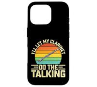 I'll Let My Clarinet Do the Talking - Retro Bass Clarinet Case for iPhone 16 Pro