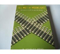 Ill Met By Moonlight (Cassell Military Paperbacks)