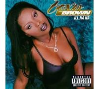 Ill Na Na by Brown, Foxy [Music CD]