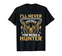 I'll Never Apologize for Being a Hunter Value Graphic T-Shirt