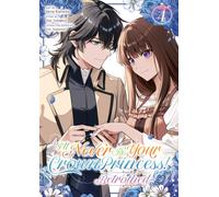 I'll Never Be Your Crown Princess! - Betrothed (Manga) Vol. 4