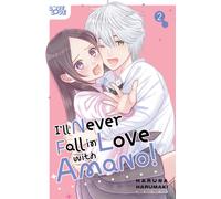 I'll Never Fall In Love With Amano!, Volume 2
