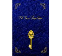 I'LL NEVER FORGET YOU: Password keeper Logbook with Large Format & Alphabetical Tabs for Internet Website Address Login Detail - PaperBack Medium size ... & Desk. Gold & Blue Medium Password Book