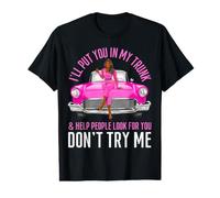 I'll Put You in My Trunk & Help People Look for You Fun Cars Value Graphic T-Shirt